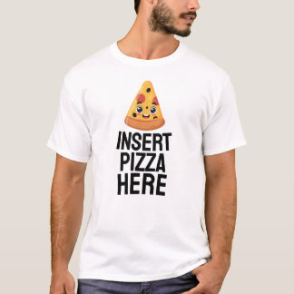 Voeg hier Pizza in T-shirt