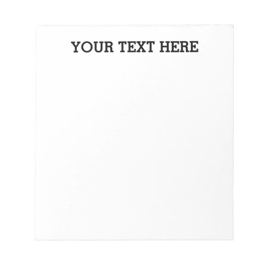 Voeg hier zwart-wit uw eigen aangepaste tekst toe notitieblok (Voorkant)