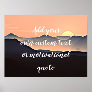 Voeg je eigen aangepaste tekst of Motivatie prijso Poster