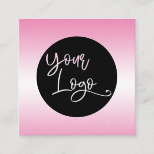 Voeg je eigen Logo toe boven Roze en Witte Ombre Vierkante Visitekaartje