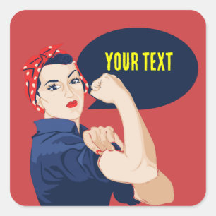 Voeg je eigen tekst toe aan rosie riveter vierkante sticker