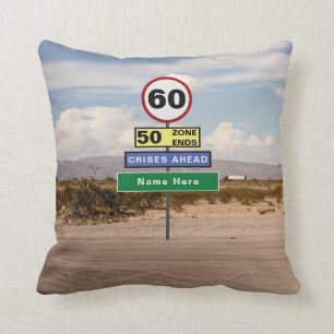 Voeg Jouw naam 60e Verjaardag Funny Signs Road Tri Kussen