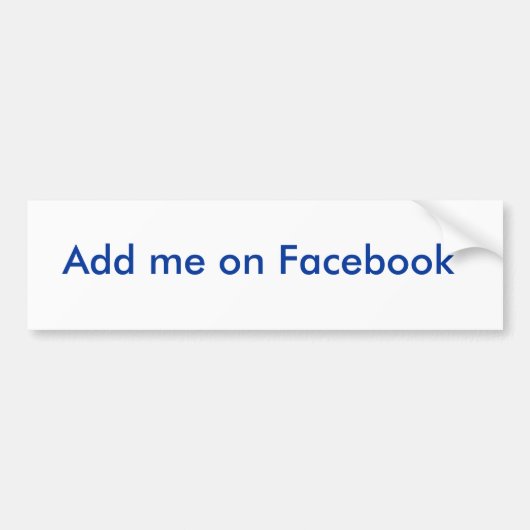 Voeg me toe op Facebook Bumpersticker (Voorkant)