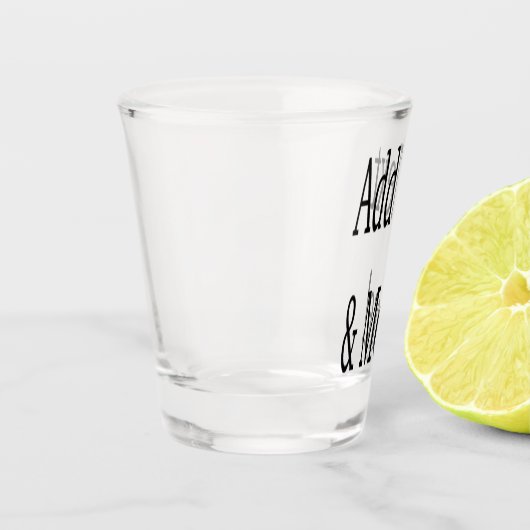 Voeg tekst & meer toe! Pas uw eigen gepersonalisee Shot Glas (Links)
