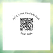 Voeg uw aangepaste tekstscan QR-code bedrijf toe Raamsticker (Vel 3)