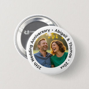 Voeg uw eigen koppel foto 25ste huwelijksjubileum ronde button 5,7 cm