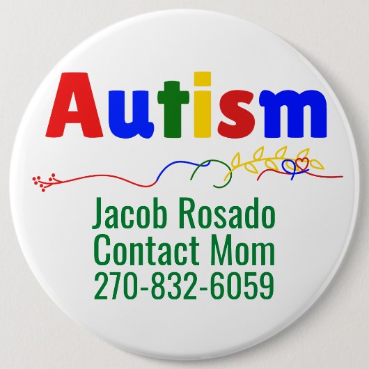 Voeg uw eigen tekst toe - Autisme Pin Round Button (Voorkant)