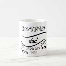 voeg uw persoonlijke logo naam toe voor vaderdag koffiemok