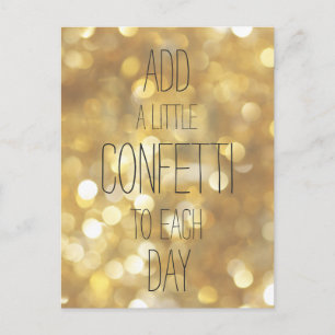 Voeg wat Confetti toe - Gouden Inspirerend Citaat Briefkaart