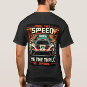 Voel de snelheid. Leef de sensatie T-shirt (Achterkant)
