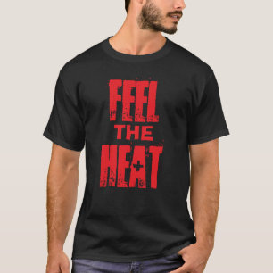 Voel de warmte t-shirt