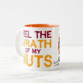 Voel de Wrath van mijn Nuts! Foamy Mok (Voorkant links)