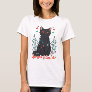 Voel je je Ok – Schattige Zwarte Kat Veterinaire P T-shirt