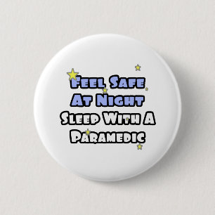 Voel je 's nachts veilig...slaap met een paramedic ronde button 5,7 cm