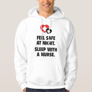 Voel je 's nachts veilig. Slaap met een verpleegst Hoodie
