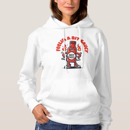 Voel je saus! hoodie (Voorkant)