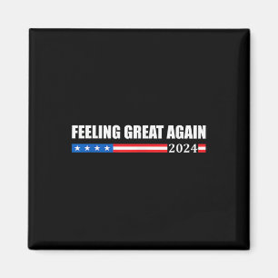 Voel je weer geweldig Trump 2024 Magneet