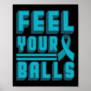 Voel Jouw Wereld Kanker Dag Cadeau Teal Lint Moede Poster
