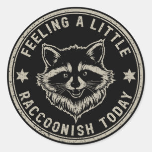 Voel me vandaag een beetje als een wasbeer Vintage Ronde Sticker