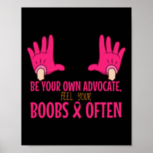 Voel uw Borstkanker Advocate bewustzijn Poster