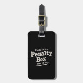 Voelt als een penalty box dag hockey speler bagagelabel (Voorkant verticaal)