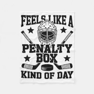 Voelt als een penalty box soort dag Funny Hockey Fleece Deken