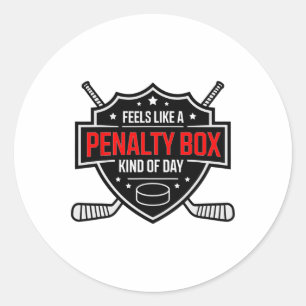 Voelt als een penalty box soort van dag Funny Hock Ronde Sticker