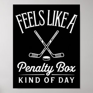 Voelt als een penaltybank soort van dag Funny Hock Poster