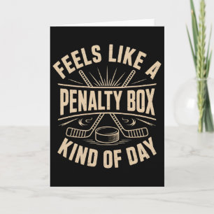 Voelt als een strafbank soort dag Funny Hockey Kaart