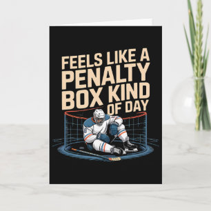 Voelt als een strafbank soort dag Funny Hockey Kaart