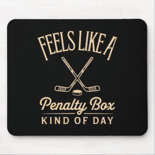 Voelt als een strafbank soort dag Funny Hockey Muismat