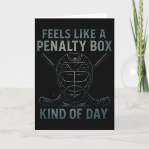 Voelt als een strafbank soort dag Hockey humor Kaart