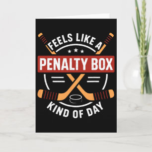 Voelt als een strafbox-dag Funny Hockey-fan Kaart
