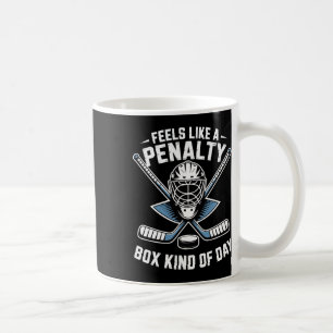 Voelt als een strafhokje soort dag IJshockey Spele Koffiemok