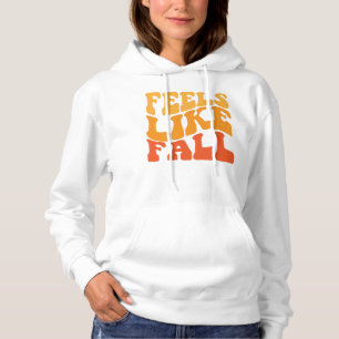 Voelt als Herfst Hoodie