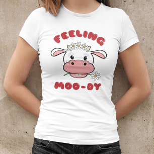 Voelt zich Moo-ïg Cute Cartoon Koe Quote T-Shirt