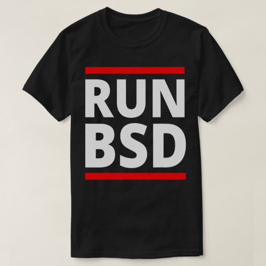 Voer BSD Systems Admin Computer Nerd Hackers uit T-shirt (Design voorkant)