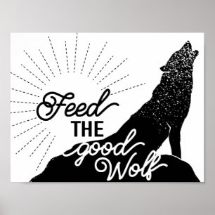 voer de goede wolf Art Print uit