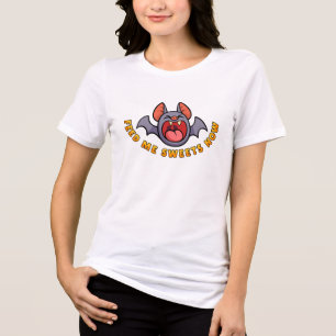 Voer Me Nu Zoetigheden Tri-Blend Shirt