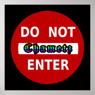 Voer niet in - Chametz Poster