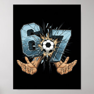 Voetbal 67 Zes Zeven Grappige Gen Alpha Meme _1 Poster