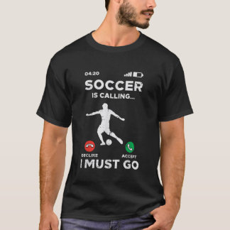 Voetbal bellen Ik moet gaan Grappig Football Coach T-shirt