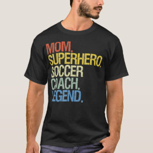 Voetbal coach moeder t-shirt