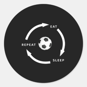 Voetbal Eet Slaap Herhaal Sport Fan Uitdrukking Ronde Sticker