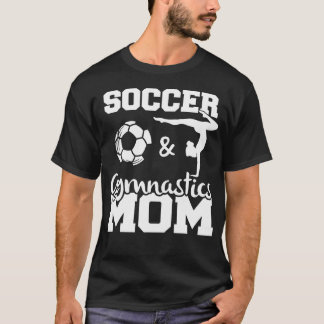Voetbal en Turnmoeder Grappige Voetbalspeler T-shirt