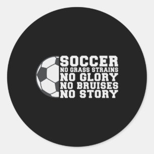 Voetbal Geen Gr Spanningen Geen Glorie Geen Blauwe Ronde Sticker