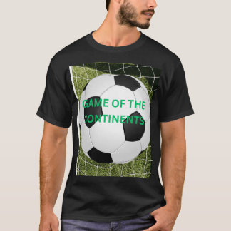 VOETBAL HET SPEL VAN DE CONTINENTEN T-SHIRT