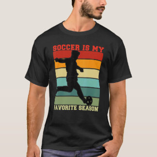 Voetbal is mijn favoriete seizoen,  Funny Soccer T-shirt