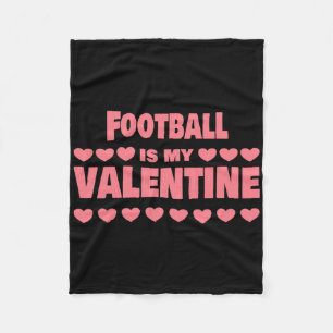 Voetbal Is Mijn Valentijnsdag Valentijnsdag Grappi Fleece Deken