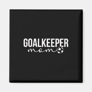 Voetbal Keeper Moeder Van Een Voetbaldoelman Moede Magneet